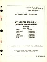 Illustrated Parts Breakdown for Cylindrical Hydraulic Pressure Accumulators Part No. 1008700 Series, 409202, 548025, 548650, 549460, 551025, 551050, 551200, 551470, 552200, 552430 Series