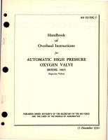 Overhaul Instructions for Automatic High Pressure Oxygen Valve - Model 5605