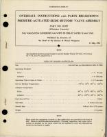 Overhaul Instructions with Parts for Pressure Actuated Slide Shutoff Valve Assembly - Part 131395 