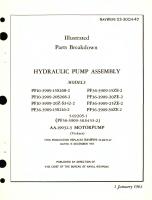 Illustrated Parts Breakdown for Hydraulic Plump Assembly Models PF10-3909, AA-19032 Motorpump