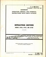 Operation, Service, & Overhaul Instructions with Parts Catalog for Retracting Motors