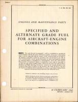 Engines and Maintenance Parts - Specified and Alternate Grade Fuel For Aircraft-Engine Combinations