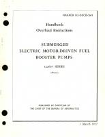 Overhaul Instructions for Submerged Electric Motor-Driven Fuel Booster Pumps 122637 Series 