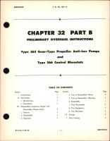 Preliminary Overhaul Instructions for Gear Type Propeller Anti-Icer Pumps & Control Rheostats, Chapter 32 Part B