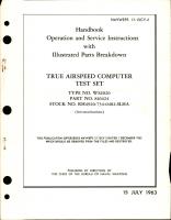 Operation, Service Instructions with Illustrated Parts Breakdown for True Airspeed Computer Test Set - Type WS2020, Part 816424