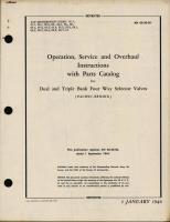 Operation, Service and Overhaul Instructions with Parts Catalog for Dual and Triple Bank Four Way Selector Valves