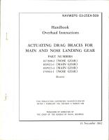 Overhaul Instructions for Actuating Drag Braces for Main and Nose Landing Gear