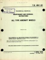 Maintenance and Overhaul Instructions for All Type Aircraft Wheels