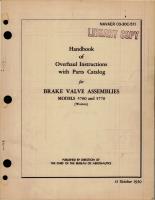 Overhaul Instructions with Parts Catalog for Brake Valve Assemblies - Models 5760 and 5770