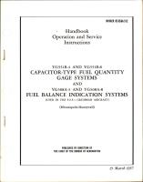 Operation and Service Instructions for Capacitor Type Fuel Quantity Gage Systems and Fuel Balance Indication Systems