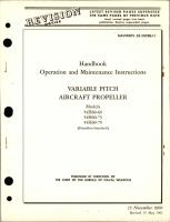 Operation and Maintenance Instructions for Variable Pitch Propeller - Models 54H60-69, 54H60-75, and 54H60-73