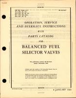 Operation, Service, & Overhaul Instructions with Parts Catalog for Balanced Fuel Selector Valves