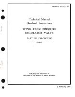 Overhaul Instructions for Wing Tank Pressure Regulator Valve Part No. 1361-586592M2