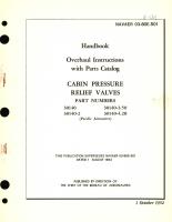 Overhaul Instructions with Parts Catalog for Cabin Pressure Relief Valves Part No. 30140, 30140-2, 30140-3.50, 30140-4.20