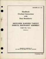 Overhaul Instructions with Parts for Shoulder Harness Takeup Inertia Restraint Assembly - Part 7935-1