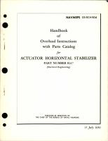 Overhaul Instructions with Parts Catalog for Actuator Horizontal Stabilizer - Part R117