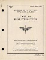 Handbook of Instructions with Parts Catalog for Type A-2 Print Straightener