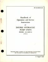 Operation and Service Instructions for Double Hydraulic Pump Units Model AA-16865-A