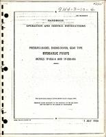 Operation and Service Instructions for Pressure Loaded, Engine Driven, Gear Type Hydraulic Pumps - Models 1P-806-A and 1P-320-MA