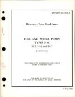 Illustrated Parts Breakdown for Fuel and Water Pumps - Types F-10, H-2, H-4 and H-7