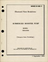 Illustrated Parts Breakdown for Submerged Booster Pump - Model TB116900