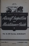 Inspection and Maintenance Guide for A-20 Series Aircraft