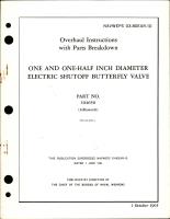 Overhaul Instructions with Parts Breakdown for One and One-Half Inch Diameter Electric Shutoff Butterfly Valve - Part 104650