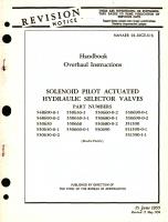 Overhaul Instructions for Solenoid Pilot Actuated Hydraulic Selector Valves Part No. 548690, 550630, 550660, 550690, 551590