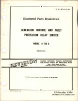 Illustrated Parts Breakdown for Generator Control & Fault Protection Relay Switch - Model A-726 A