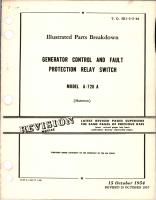 Illustrated Parts Breakdown for Generator Control & Fault Protection Relay Switch - Model A-726 A