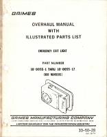 Overhaul with Illustrated Parts List for Emergency Exit Light - Parts 10-0055-1 thru 10-0055-17 (Odd Numbers) 