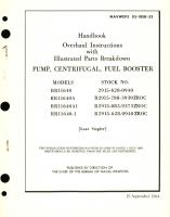 Overhaul Instructions with Parts Breakdown for Pump, Centrifugal, Fuel Booster Models RR11640, RR11640A, RR11640A1, RR11640-1