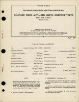 Overhaul Instructions wikth Parts for Solenoid Pilot Actuated Sleeve Selector Valve - Part 144615-1