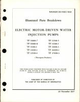 Illustrated Parts Breakdown for Electric Motor Driven Water Injection Pumps