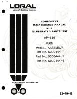 Maintenance Manual with Illustrated Parts List for Main Wheel Assembly