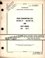 Operating Instructions for Radio Transmitting Sets AN/ART-13, AN/ ART-13A, and Navy Models ATC, ATC-1