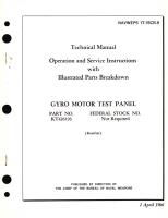 Operation and Service Instructions with Illustrated Parts Breakdown for Gyro Motor Test Panel Part No. KT426193