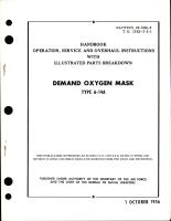 Operation, Service and Overhaul Instructions with Illustrated Parts Breakdown for Demand Oxygen Mask - Type A-14A