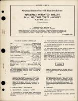 Overhaul Instructions with Parts for Manually Operated Rotary Dual Shut Off Valve Assembly - Part 141575-1 