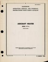 Operation, Service, and Overhaul Instructions with Parts Catalog for Aircraft Heater Model 917-A