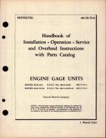 Handbook of Installation, Operation, Service, and Overhaul Instructions with Parts Catalog for Engine Gage Units