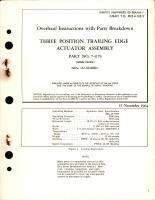 Overhaul Instructions with Parts Breakdown for Three Position Trailing Edge Actuator Assembly - Part 7-3179