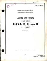 Maintenance Instructions for Landing Gear Systems - T-29A, T-29B, T-29C and T-29D