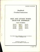Overhaul Instructions for Skid and Locked Wheel Detector Assembly