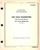 Illustrated Parts Breakdown for Fuel Flow Transmitters Part No. 9115-16, 9116-19 