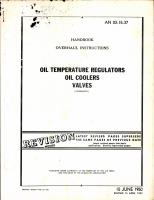 Overhaul Instructions for Airesearch Oil Temperature Regulators, Oil Coolers, and Valves