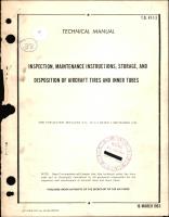  Technical Manual for Inspection, Maintenance Instructions, Storage, & Disposition of Aircraft Tires and Inner Tubes