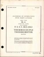Handbook of Instructions with Parts Catalog for Type B-11 and F.S.S.C. 88-I-2662 Thermocouple Thermometer