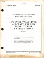 Handbook of Instructions with Parts Catalog for 3/4 Inch Valve Type Aircraft Carbon Dioxide Fire Extinguisher