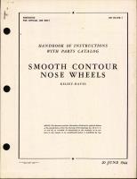 Handbook of Instructions with Parts Catalog for Smooth Contour Nose Wheels